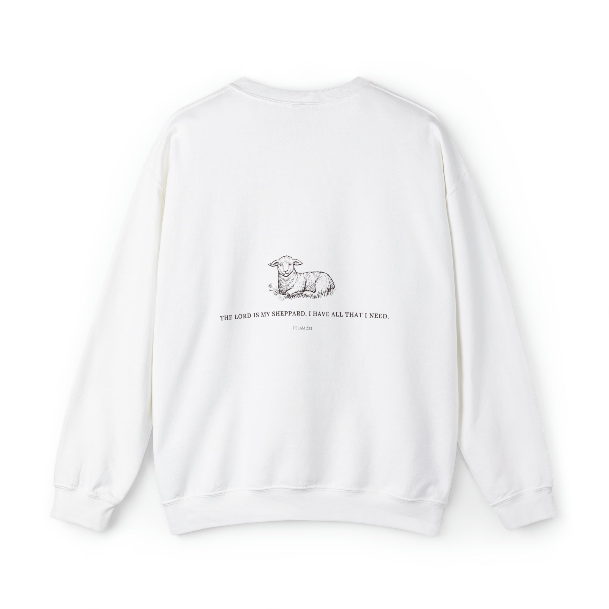 The Lord is my Sheppard Crewneck